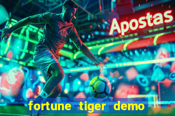 fortune tiger demo bet 500